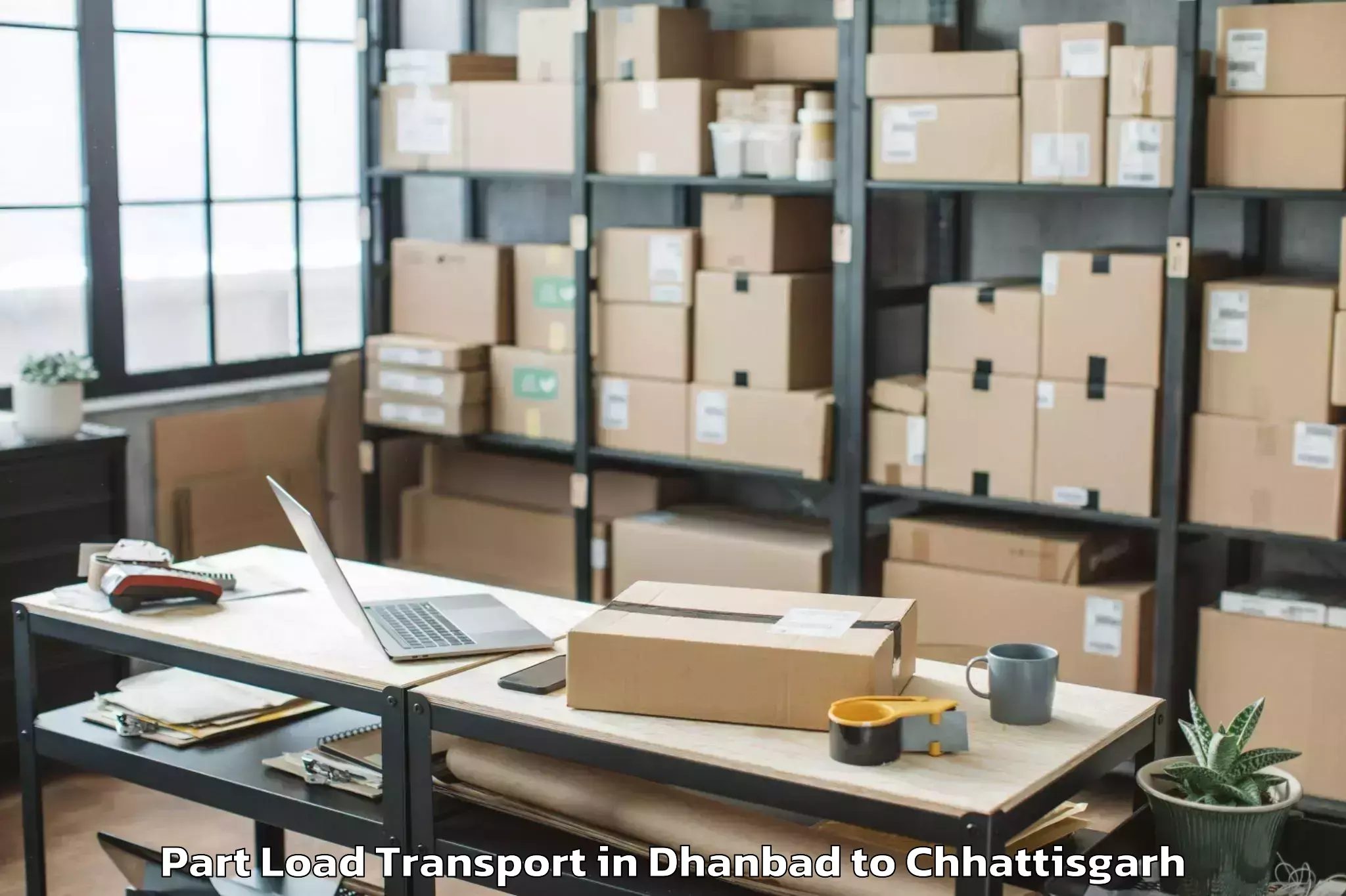 Reliable Dhanbad to Marwahi Part Load Transport